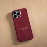 Have Faith In God Mark 11:22 handcrafted leather iPhone case, Christian scripture gift