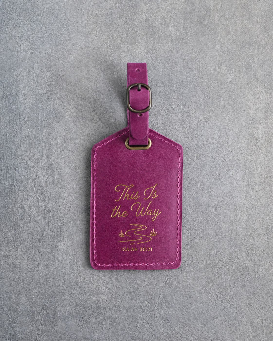 This Is The Way Isaiah 30:21 Fuchsia full-grain leather luggage tag, Christian scripture gift