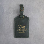 Trust In The Lord Proverbs 3:5 Forest Green full-grain leather luggage tag, Christian scripture gift