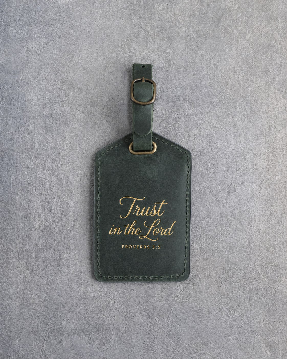 Trust In The Lord Proverbs 3:5 Forest Green full-grain leather luggage tag, Christian scripture gift